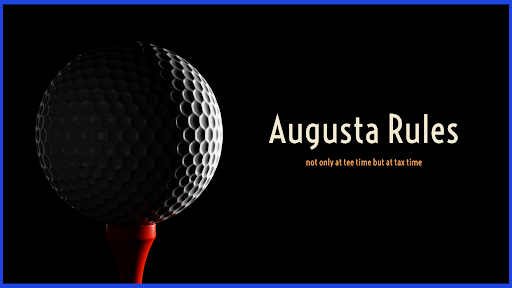 Unlocking the Benefits of the Augusta Rule: A Tax-Free Strategy for Business Owners